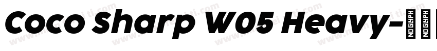 Coco Sharp W05 Heavy字体转换
